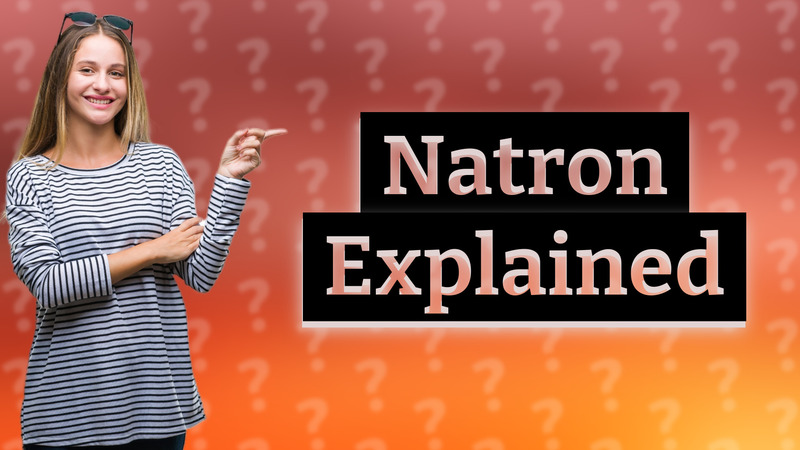 Natron Explained