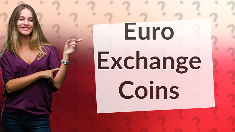 Euro Exchange Coins
