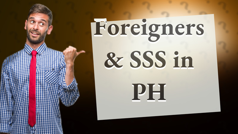 Foreigners & SSS in PH