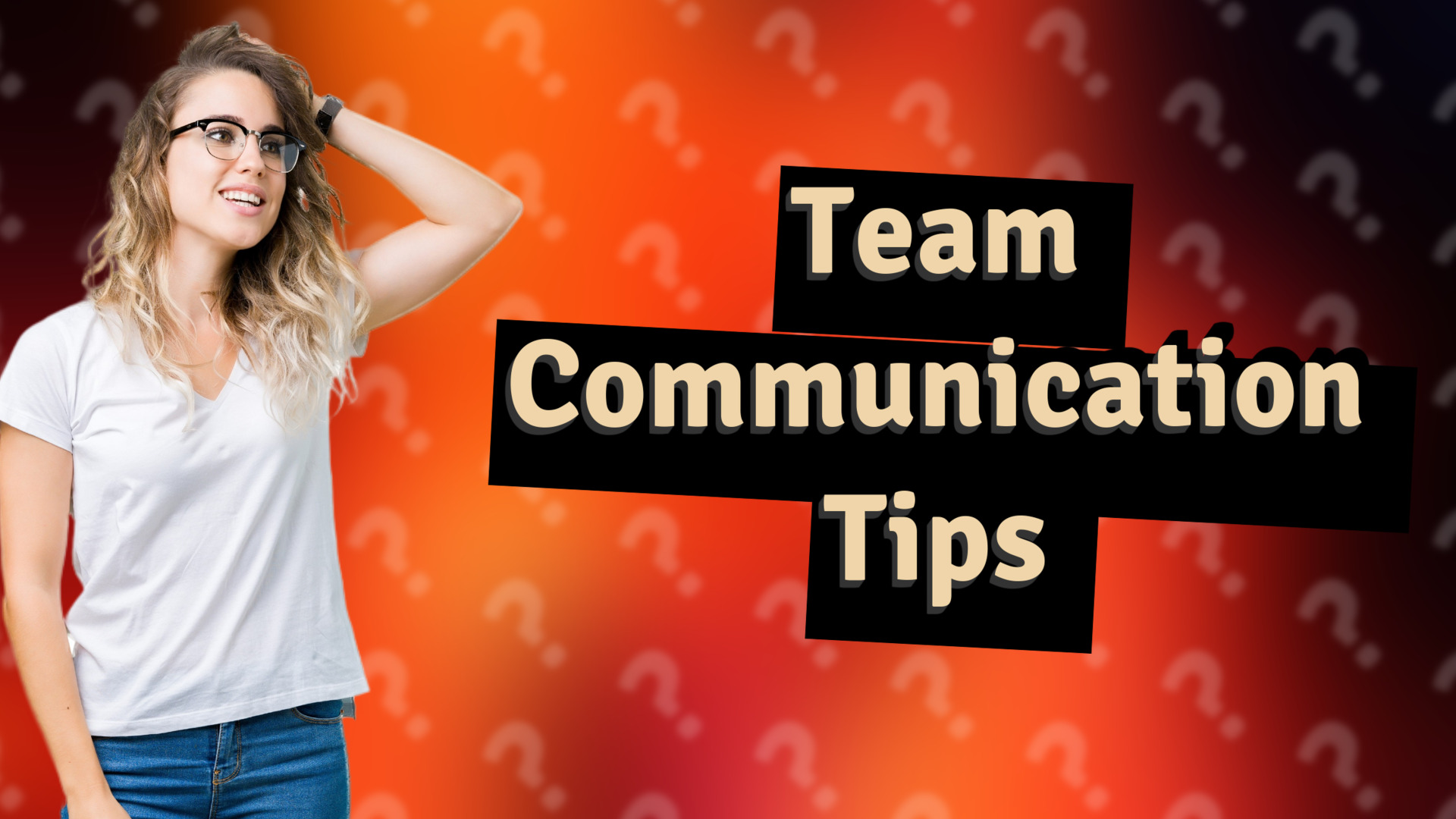 Team Communication Tips