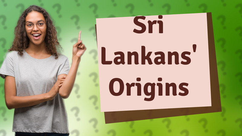 Sri Lankans' Origins
