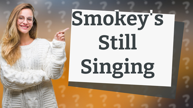 Smokey's Still Singing