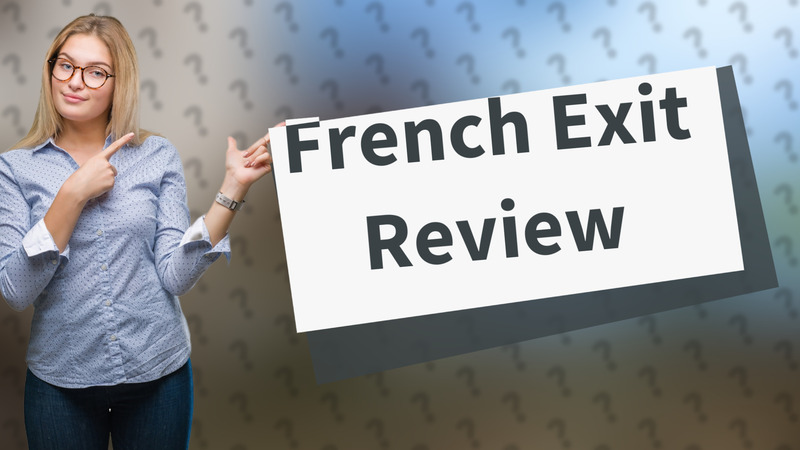French Exit Review