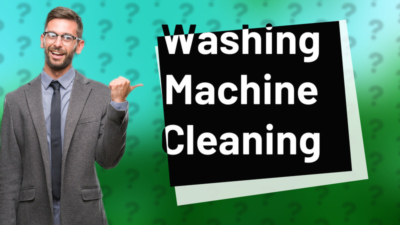 Washing Machine Cleaning