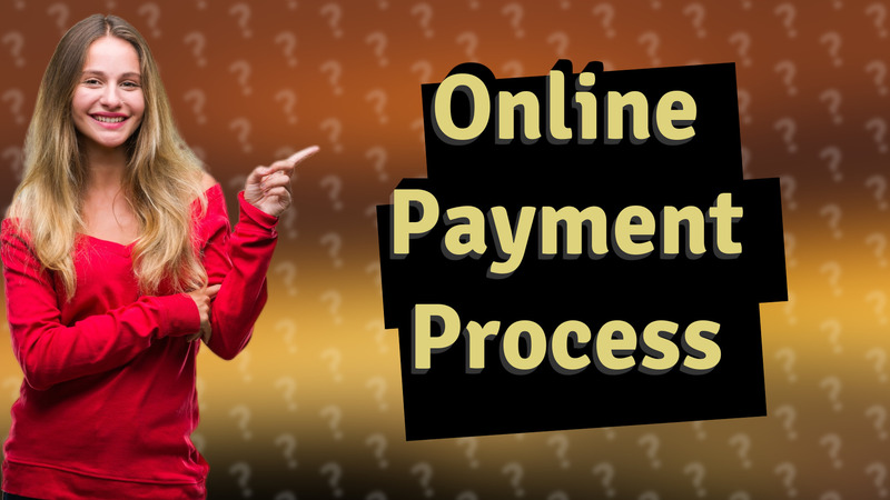 Online Payment Process