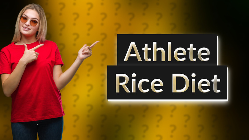 Athlete Rice Diet