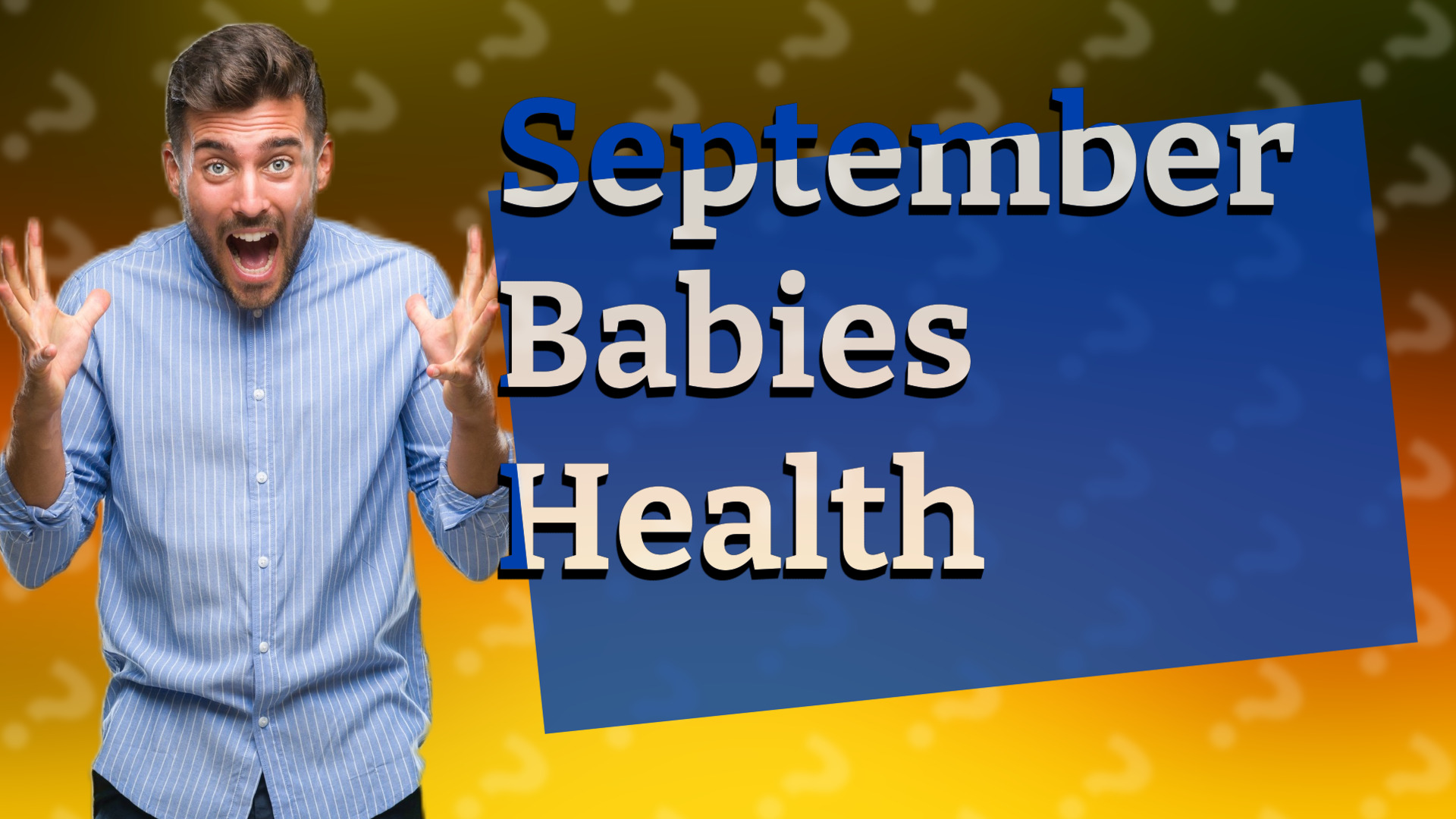September Babies Health