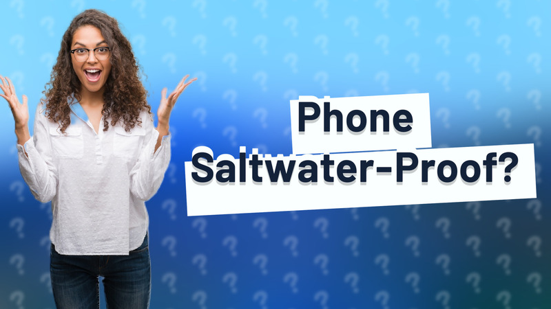 Phone Saltwater-Proof?