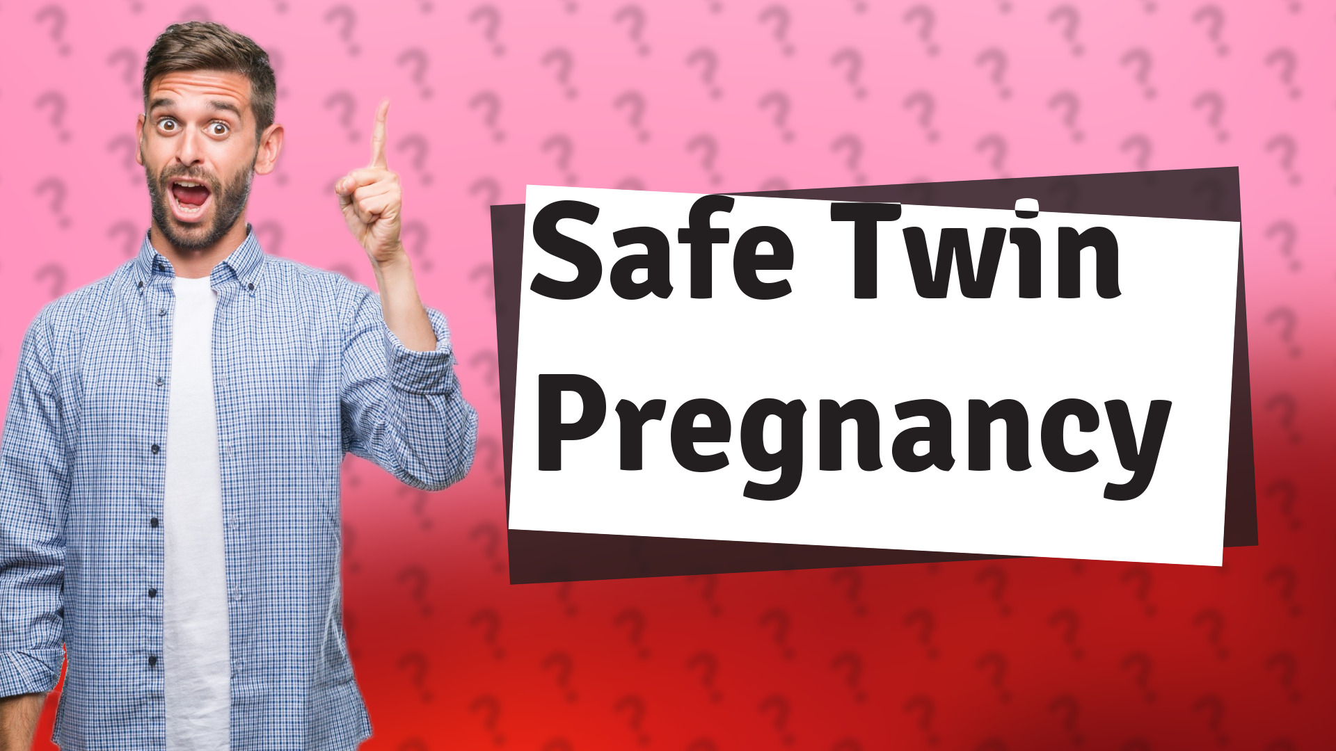 Safe Twin Pregnancy