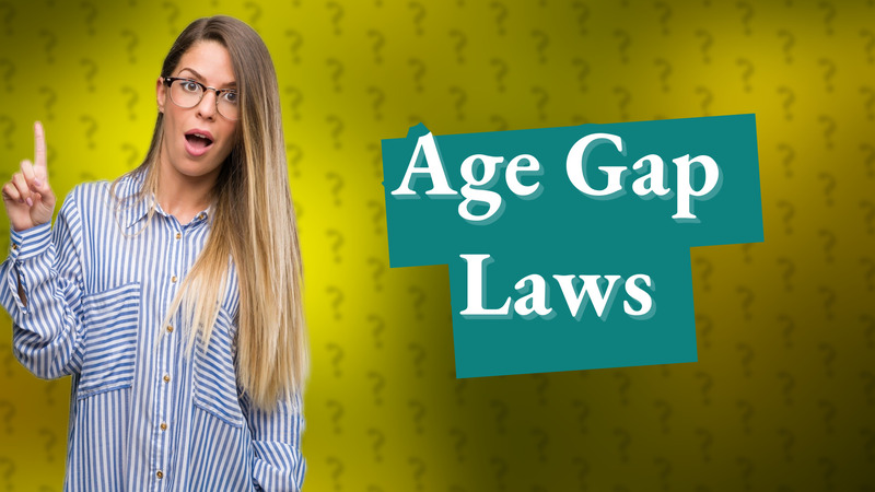 Age Gap Laws