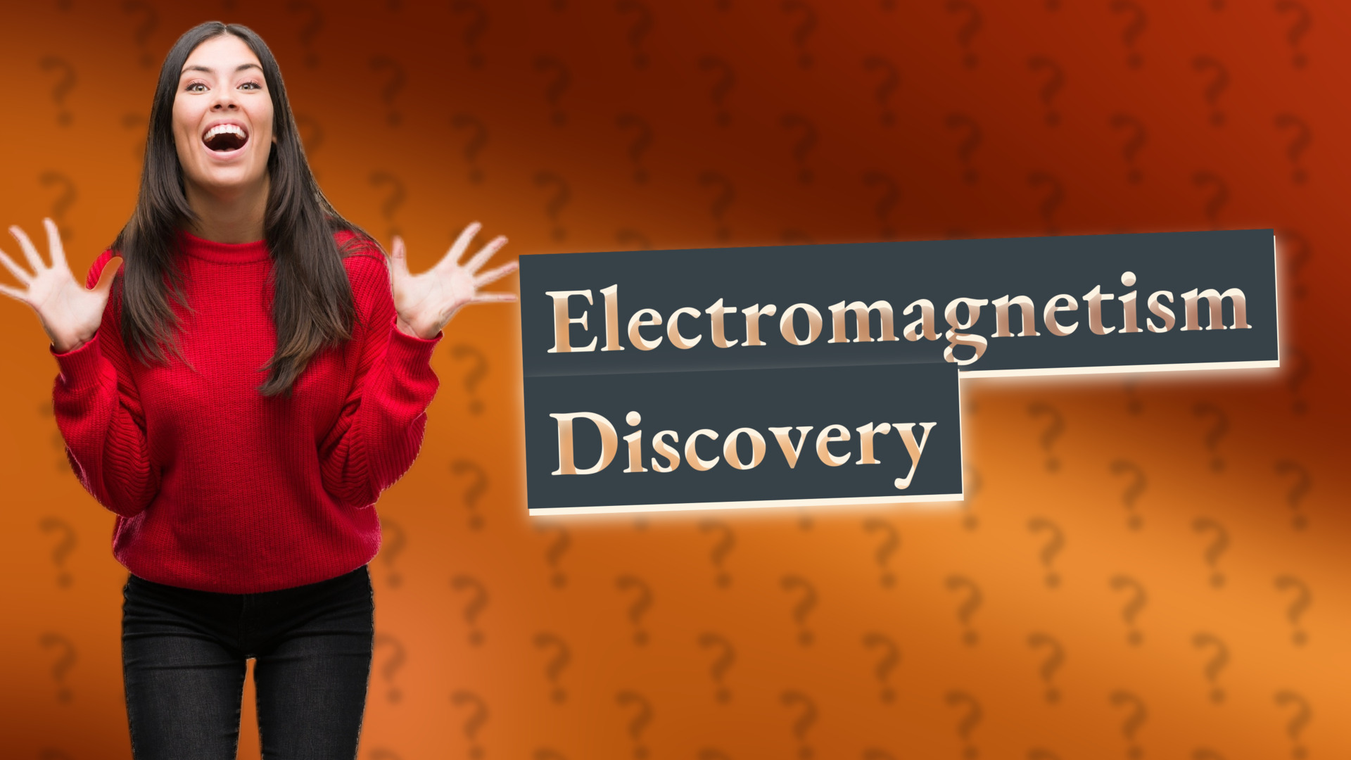 Electromagnetism Discovery