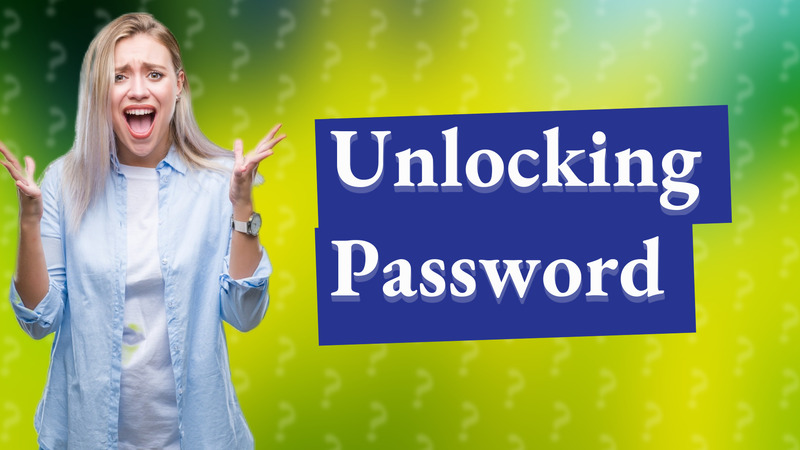 Unlocking Password