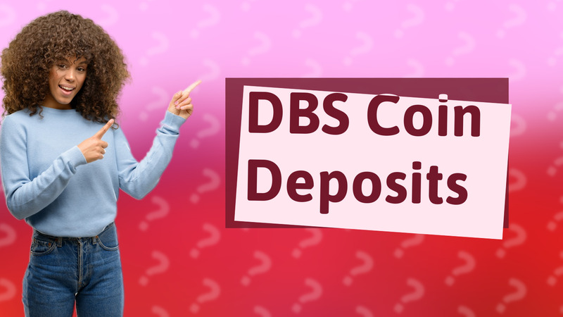 DBS Coin Deposits