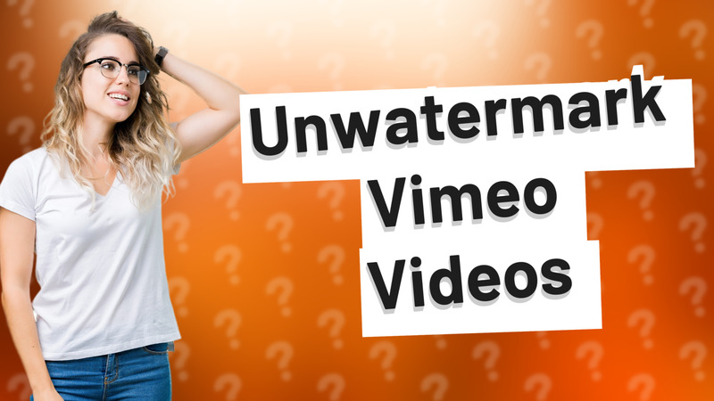 Unwatermark Vimeo Videos
