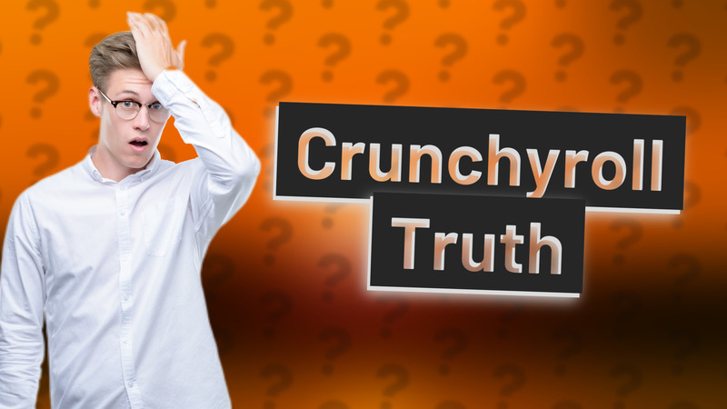 Crunchyroll Truth