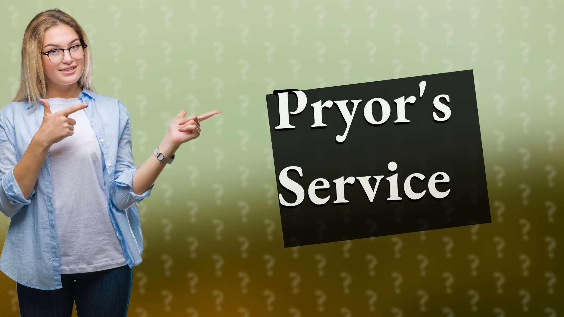 Pryor's Service