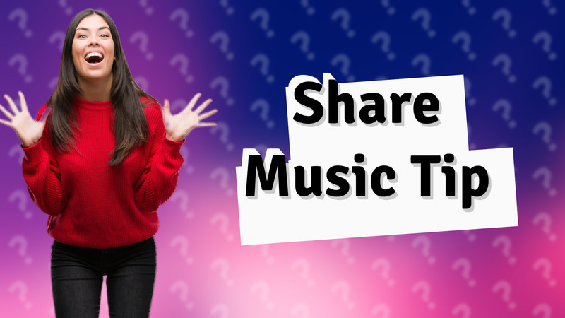 Share Music Tip