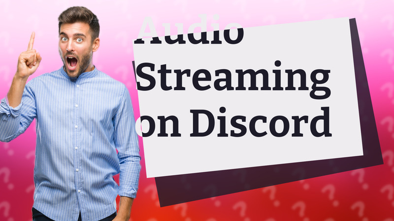 Audio Streaming on Discord