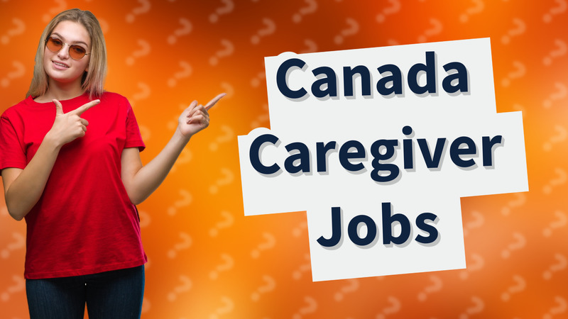 Canada Caregiver Jobs