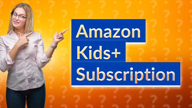 Amazon Kids+ Subscription
