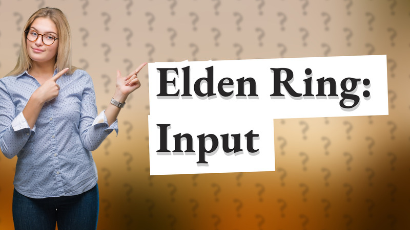 Elden Ring: Input