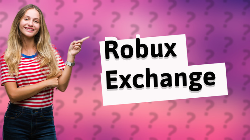 Robux Exchange
