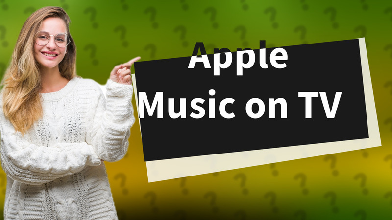 Apple Music on TV