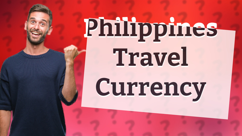 Philippines Travel Currency