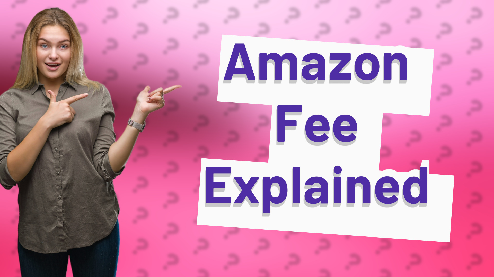 Amazon Fee Explained