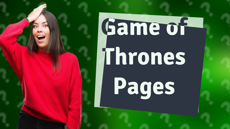 Game of Thrones Pages
