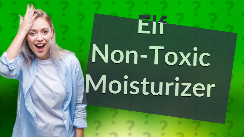 Elf Non-Toxic Moisturizer