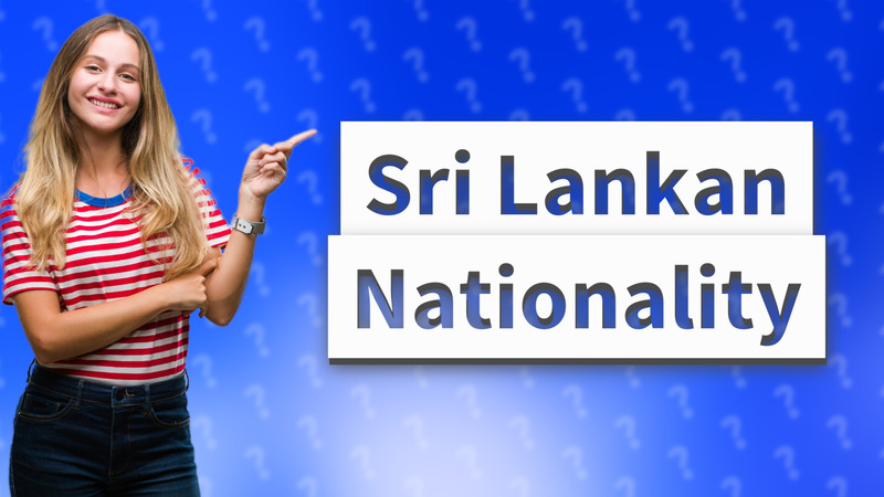 Sri Lankan Nationality