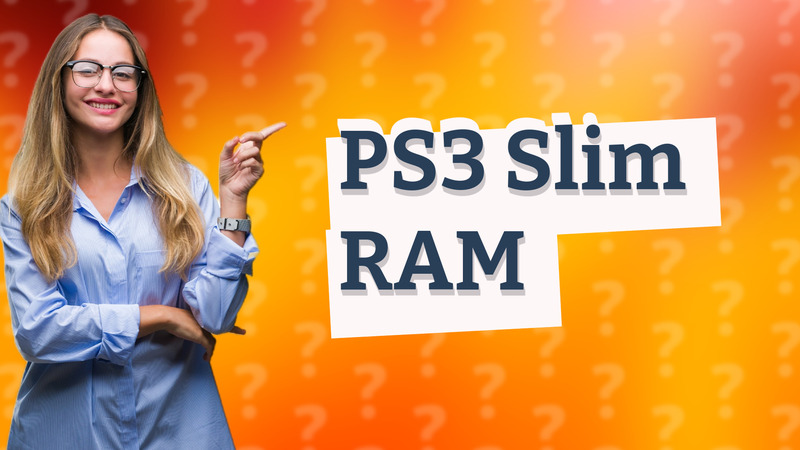 PS3 Slim RAM