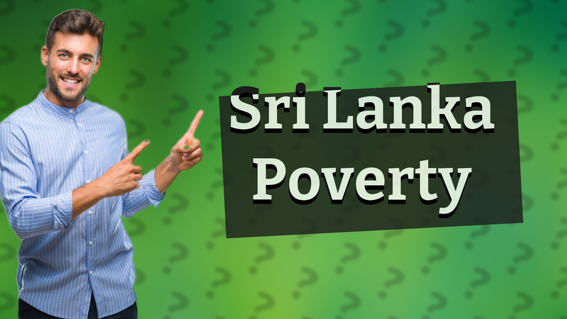 Sri Lanka Poverty