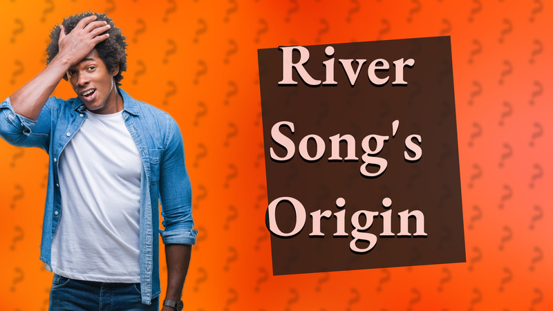 River Song's Origin