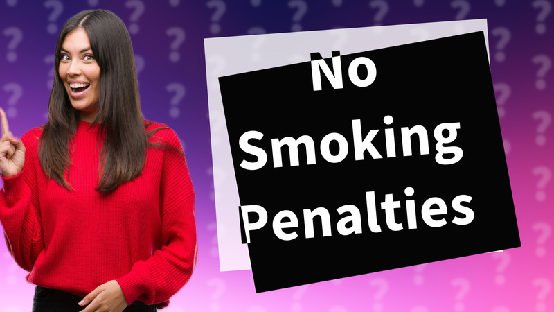 No Smoking Penalties