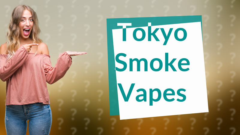Tokyo Smoke Vapes