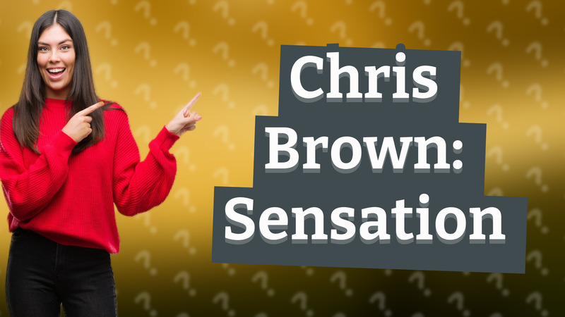 Chris Brown: Sensation