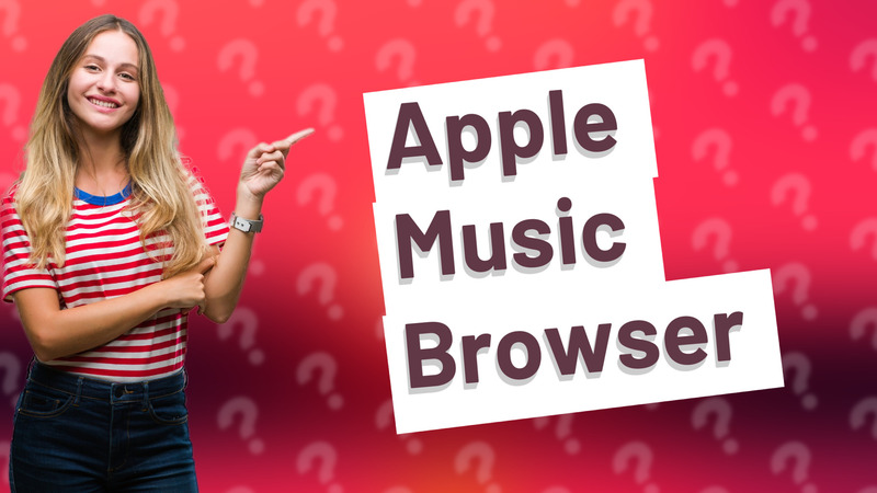 Apple Music Browser