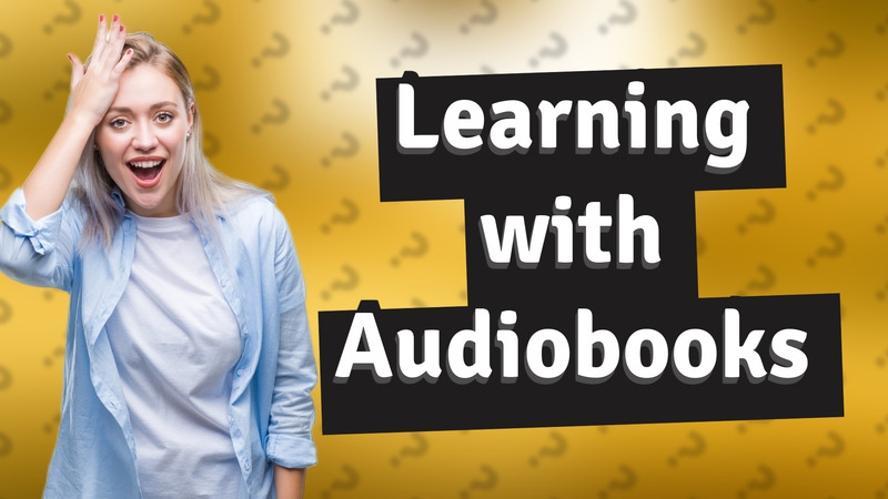 Learning with Audiobooks