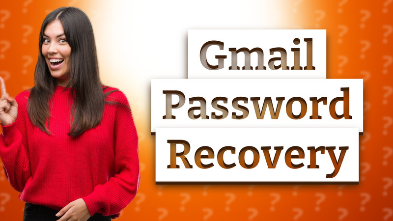 Gmail Password Recovery