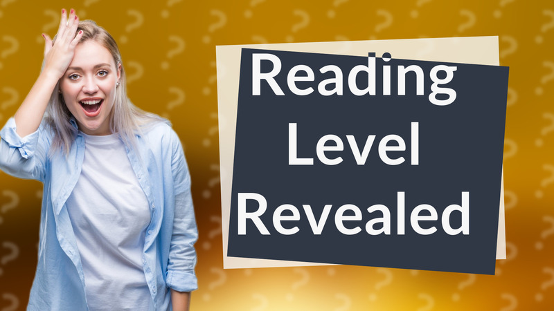 Reading Level Revealed