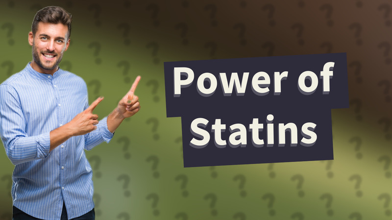 Power of Statins