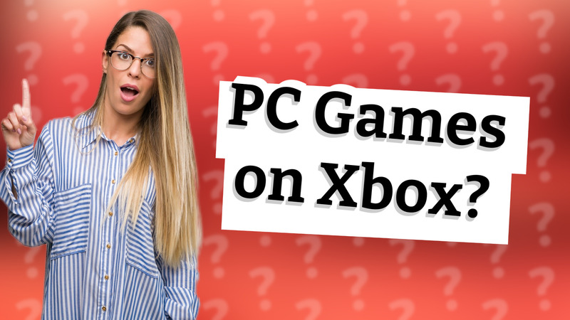 PC Games on Xbox?