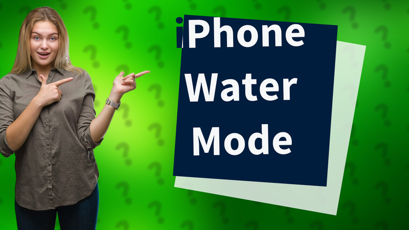 iPhone Water Mode