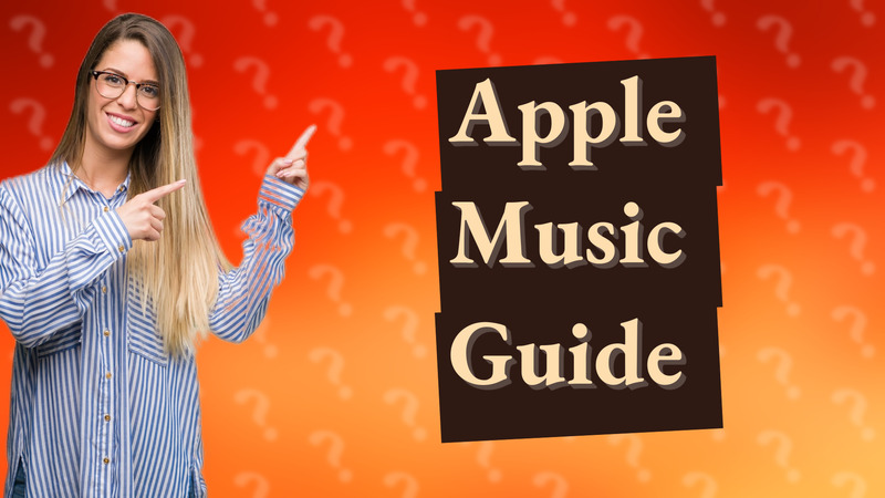 Apple Music Guide