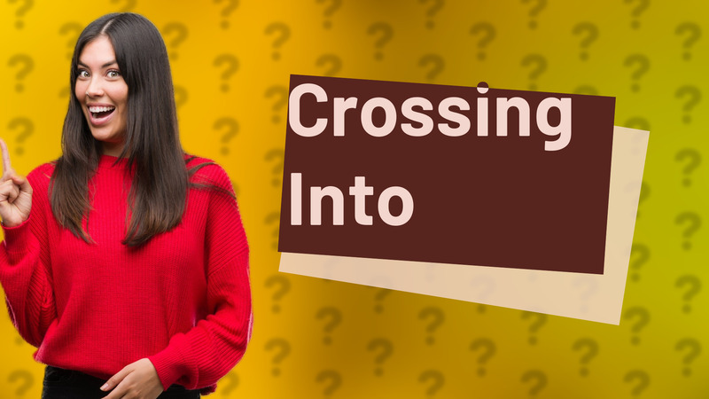Crossing Into