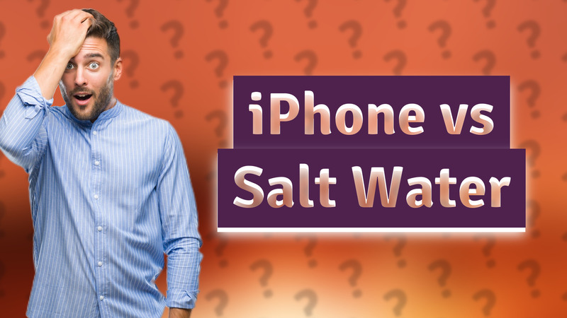 iPhone vs Salt Water