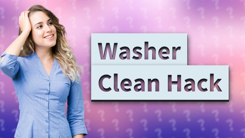 Washer Clean Hack