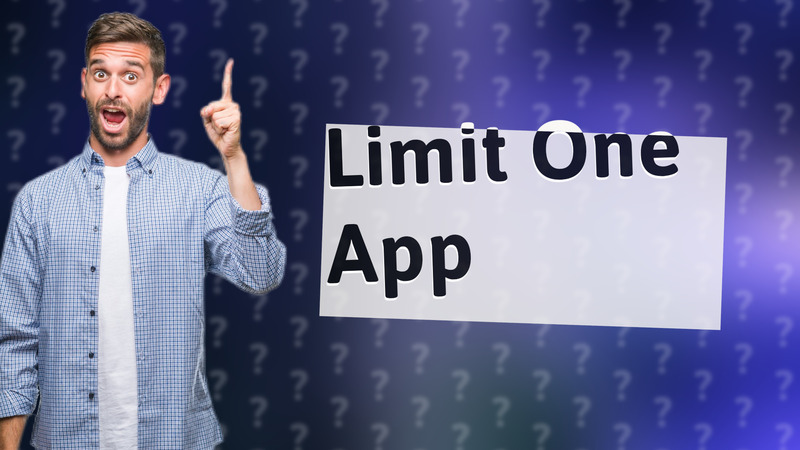 Limit One App